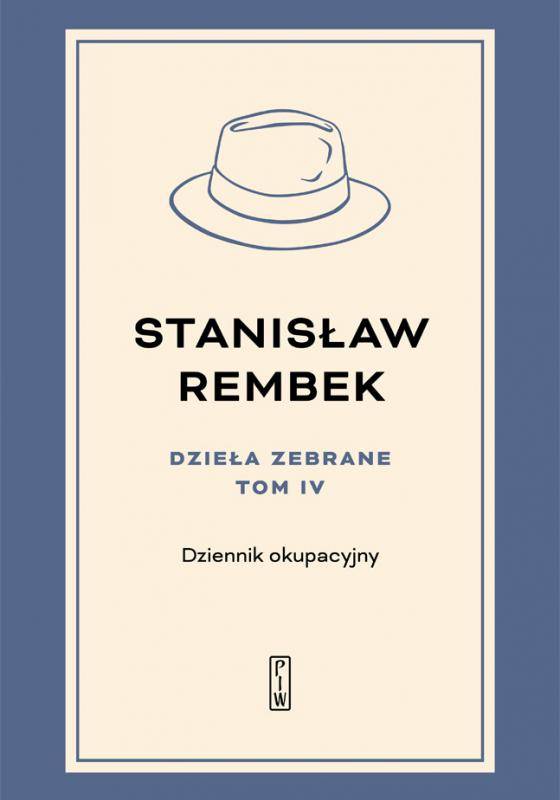 Dzieła zebrane, t.4: Dziennik okupacyjny