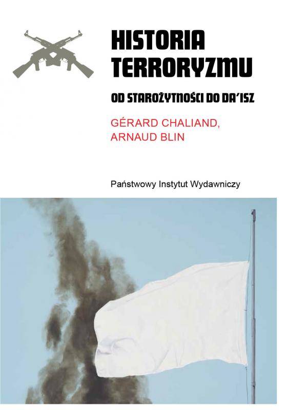 Historia terroryzmu.  Od starożytności do Da’isz