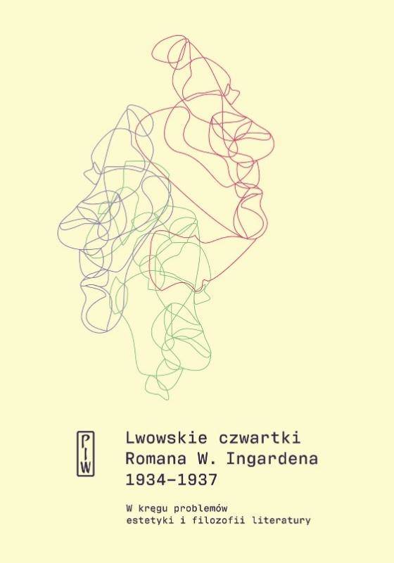 Lwowskie czwartki Romana W. Ingardena 1934−1937.