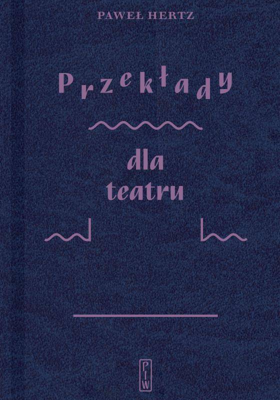 Przekłady dla teatru